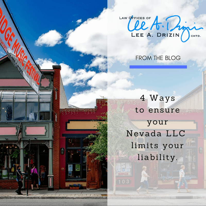 4 Ways to Ensure Your Nevada LLC Limits Your Liability