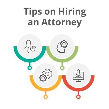 Tips on Hiring an Attorney
